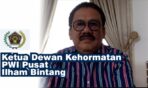 DK PWI Pusat Kecam Pihak Yang Melecehkan Kredibilitas Wartawan & Media Pers